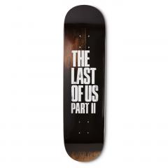 Last of Us Part II Logo Skateboard
